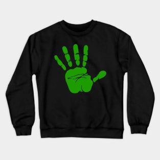 Talk to the hand Crewneck Sweatshirt